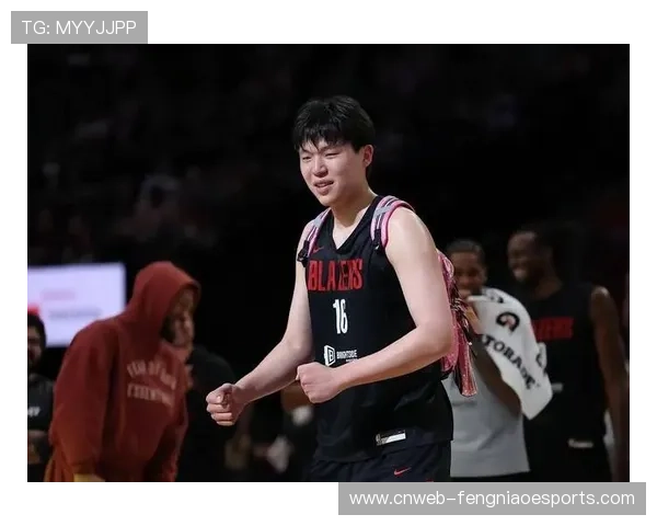 开拓者召回杨瀚森 可能出战本场比赛 开拓者召回杨瀚森 可能出战本场比赛